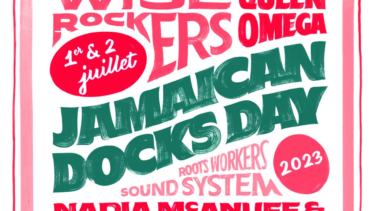 Jamaïcan Docks Day | Les 4 Écluses